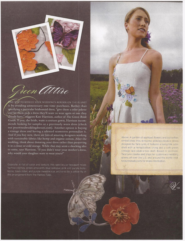 VT Vows Magazine Tara Lynn Bridal Feature Based in Vermont, Tara Lynn creates and ships her custom eco-wedding gowns all over the U.S. and around the world.